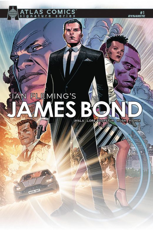 JAMES BOND #1 AYALA & LORE SGN ATLAS ED (C: 0-1-2)