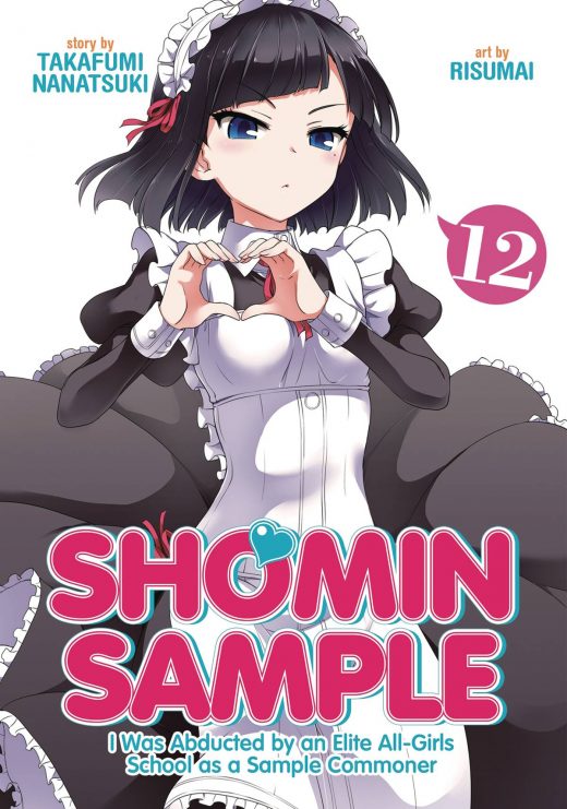 SHOMIN SAMPLE ABDUCTED BY ELITE ALL GIRLS SCHOOL GN VOL 12 (