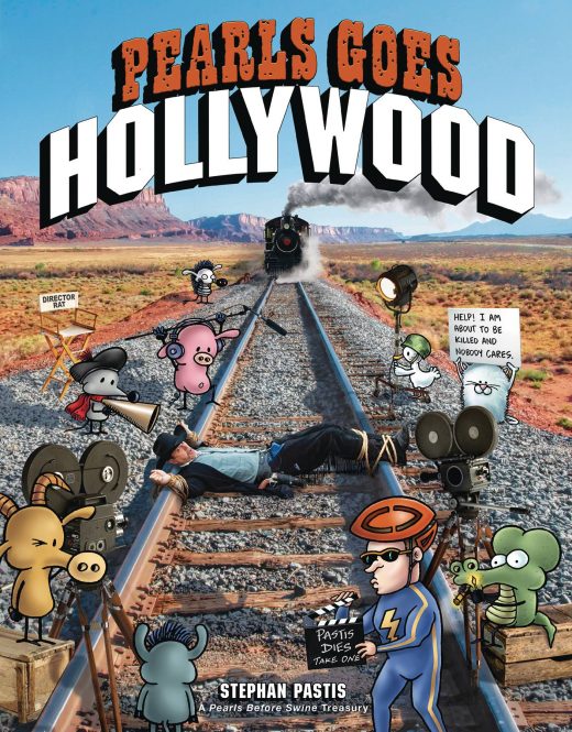 PEARLS BEFORE SWINE TP PEARLS GO HOLLYWOOD (C: 0-1-0)