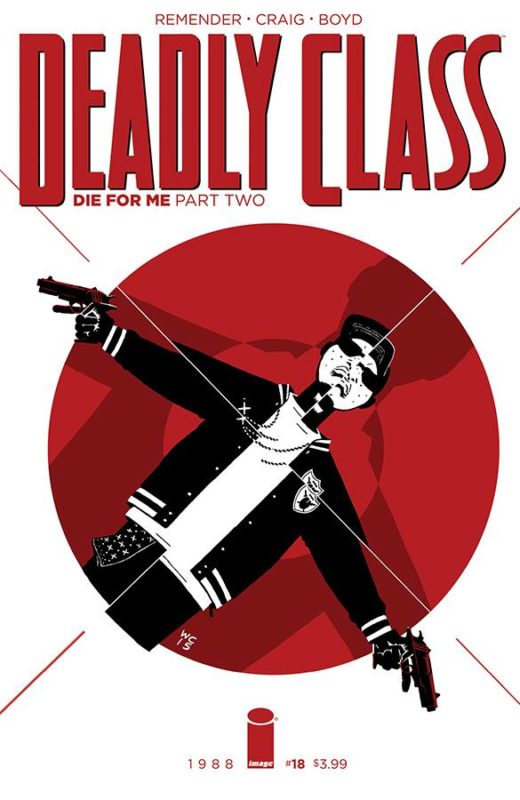 DEADLY CLASS #18