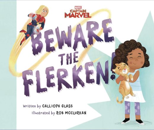 CAPT MARVEL BEWARE THE FLERKEN PICTURE BOOK (C: 1-1-0)