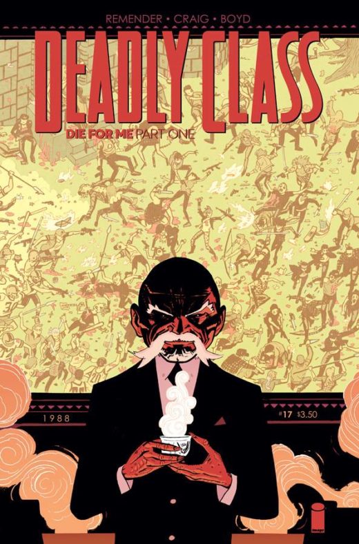 DEADLY CLASS #17
