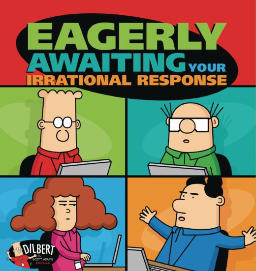 DILBERT TP EAGERLY AWAITING YOUR IRRATIONAL RESPONSE (C: 0-1
