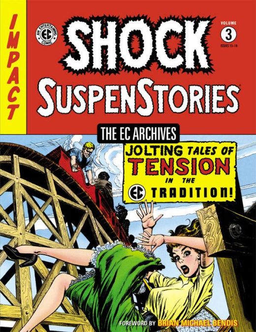 EC ARCHIVES SHOCK SUSPENSTORIES HC VOL 03