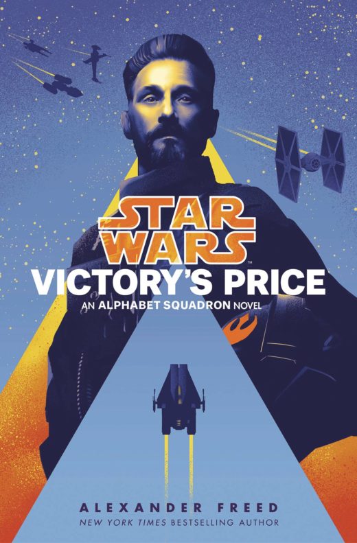 STAR WARS ALPHABET SQUADRON HC NOVEL VICTORYS PRICE (C: 0-1-