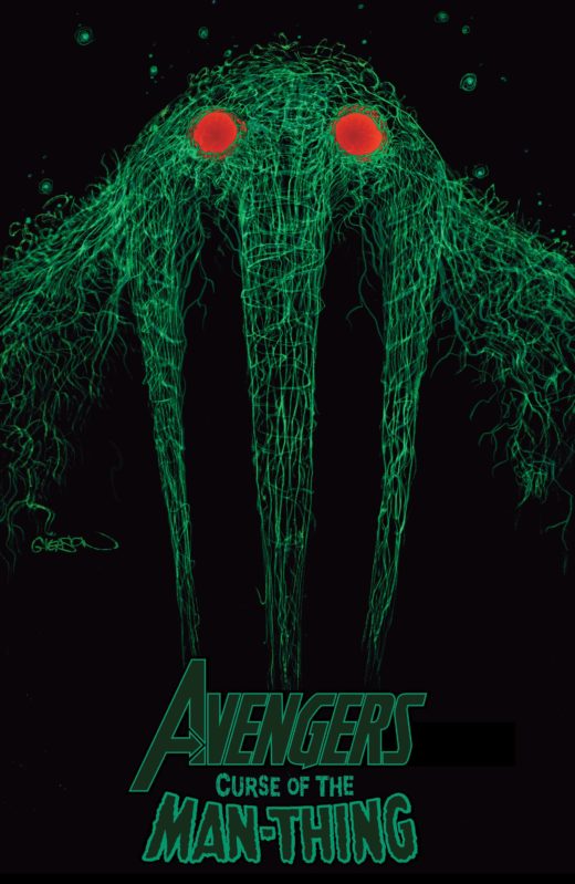 AVENGERS CURSE MAN-THING #1 GLEASON VAR