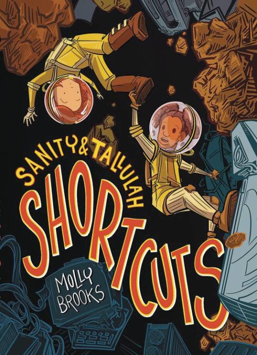 SANITY & TALLULAH HC GN VOL 03 SHORTCUTS (C: 1-1-0)