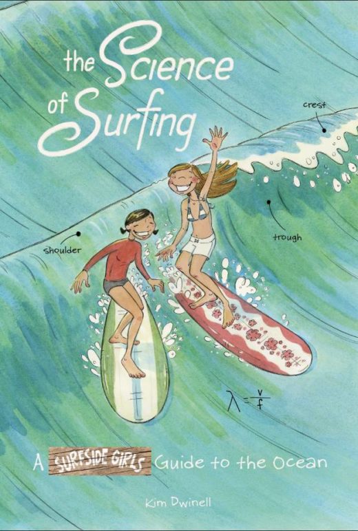 SCIENCE OF SURFING SURFSIDE GIRLS GUIDE TO THE OCEAN SC (C: