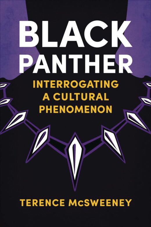 BLACK PANTHER INTERROGATING A CULTURAL PHENOMENON SC (C: 0-1