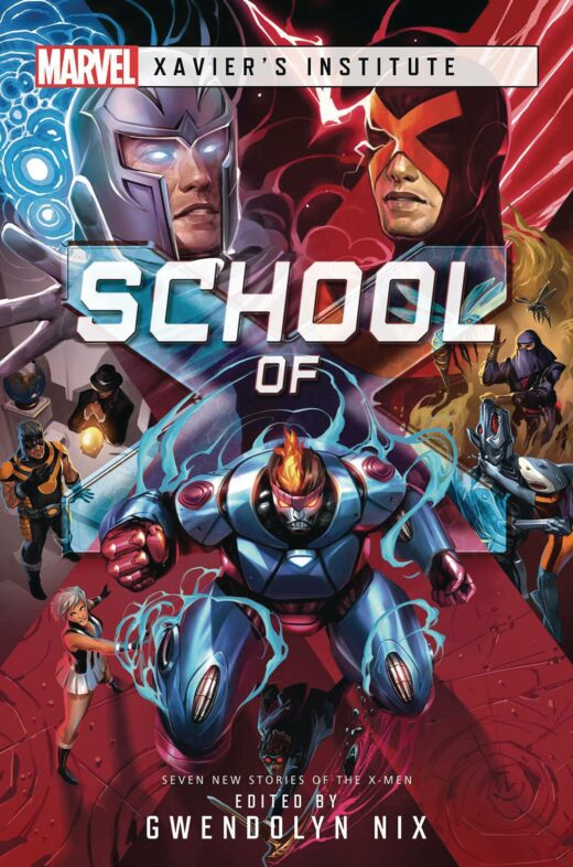 MARVEL XAVIERS INSTITUTE NOVEL SC SCHOOL OF X (C: 0-1-1)