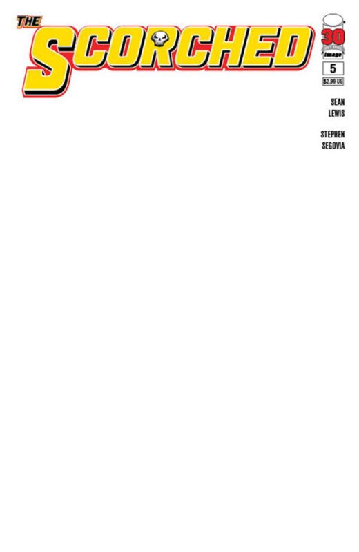 SPAWN SCORCHED #5 CVR B BLANK SKETCH CVR