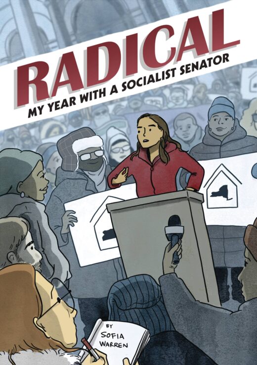RADICAL MY YEAR WITH A SOCIALIST SENATOR OGN (C: 0-1-1)