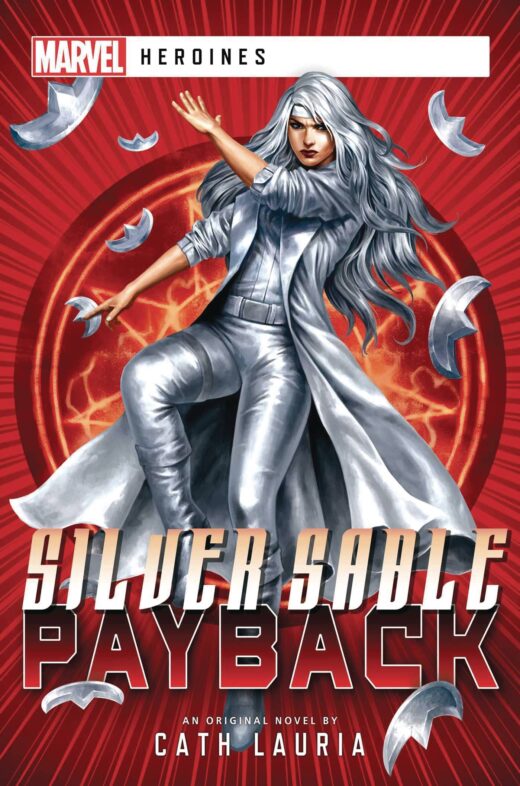 MARVEL HEROINES NOVEL SC SILVER SABLE PAYBACK