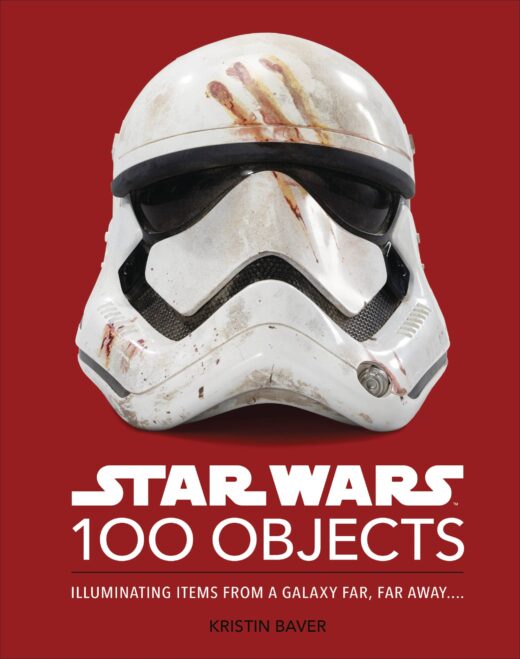 STAR WARS 100 OBJECTS ILLUMINATING GALAXY FAR AWAY HC (C: 1-