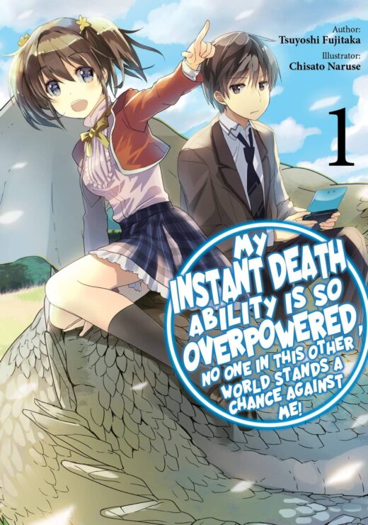 INSTANT DEATH ABILITY IS SO OVERPOWERED NOVEL SC VOL 01 (C: