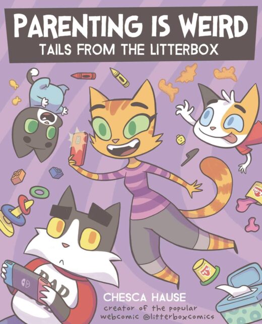 PARENTING IS WEIRD TAILS FROM THE LITTERBOX BOOK (C: 0-1-1)