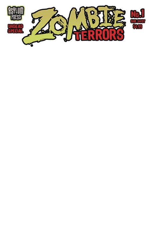 ZOMBIE TERRORS #1 UNDEAD SP ONE SHOT CVR C BLANK