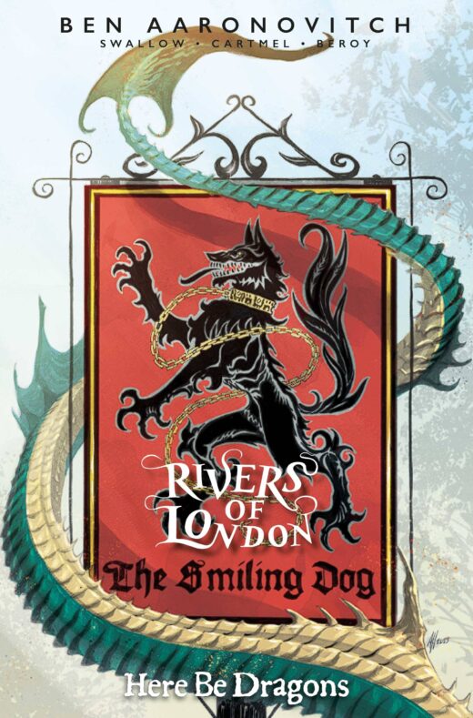 RIVERS OF LONDON HERE BE DRAGONS #3 (OF 4) CVR B NEMETH