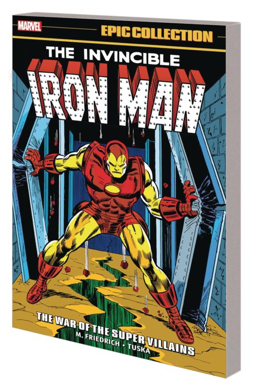IRON MAN EPIC COLLECTION TP VOL 06 THE WAR OF SUPER VILLAINS