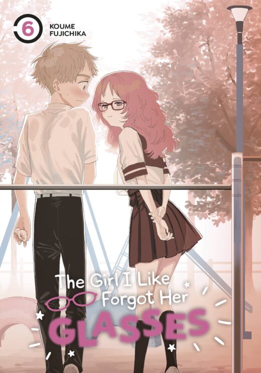 GIRL I LIKE FORGOT HER GLASSES GN VOL 06 (C: 0-1-2)
