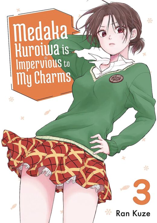 MEDAKA KUROIWA IS IMPERVIOUS TO MY CHARMS GN VOL 03 (C: 0-1-