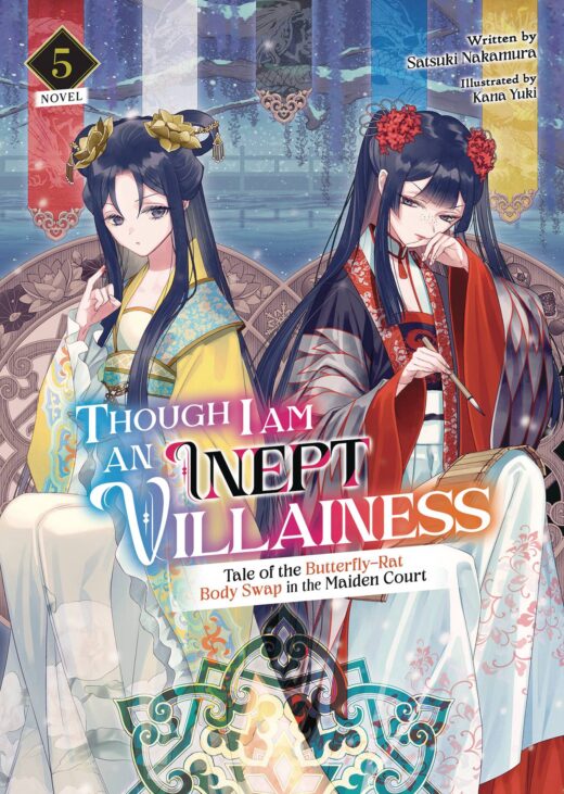 THOUGH I AM AN INEPT VILLAINESS L NOVEL VOL 05 (C: 0-1-1)