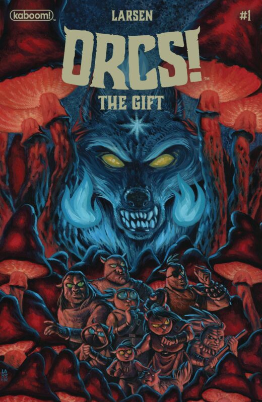 ORCS THE GIFT #1 (OF 4) CVR A LARSEN
