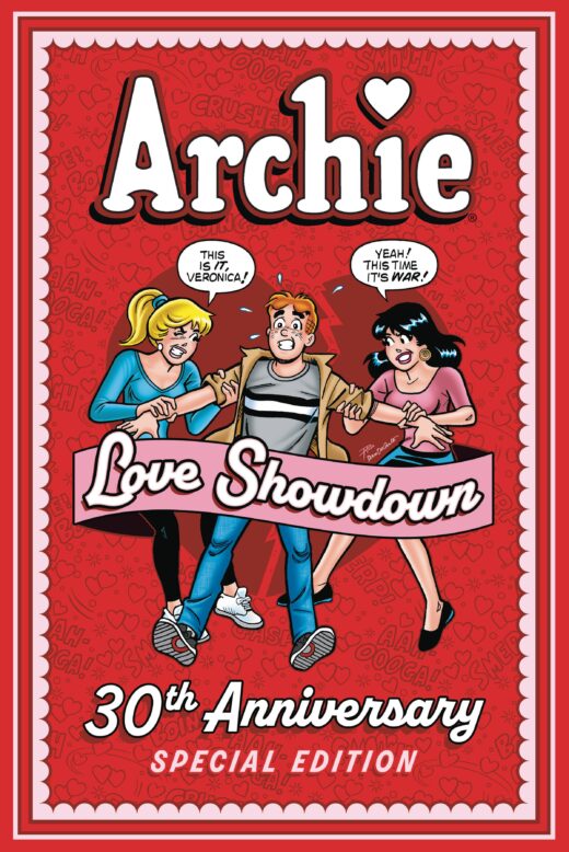 ARCHIE LOVE SHOWDOWN 30TH ANNIVERSARY ED TP (C: 0-1-0)