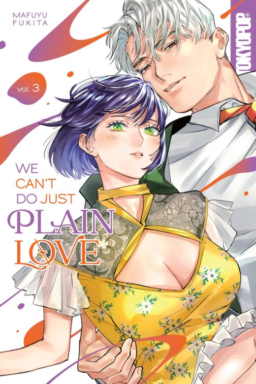 WE CANT DO JUST PLAIN LOVE VOL 03 (A) (C: 1-1-2)