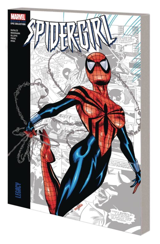 SPIDER-GIRL MODERN ERA EPIC COLLECT TP VOL 01 LEGACY