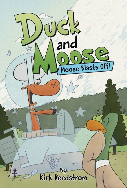 DUCK & MOOSE GN VOL 02 MOOSE BLASTS OFF (C: 0-1-0)