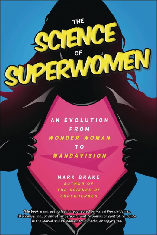 SCIENCE OF SUPERWOMEN EVOLUTION WONDER WOMAN TO WANDAVISION