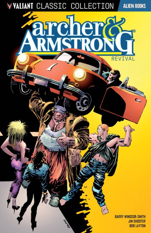 VALIANT CLASSICS ARCHER & ARMSTRONG REVIVAL TP (C: 0-1-2)