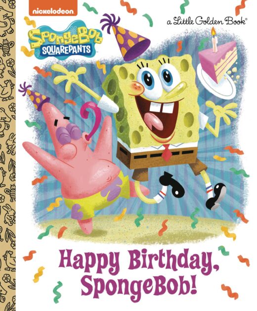 HAPPY BIRTHDAY SPONGEBOB LITTLE GOLDEN BOOK HC (C: 0-1-0)
