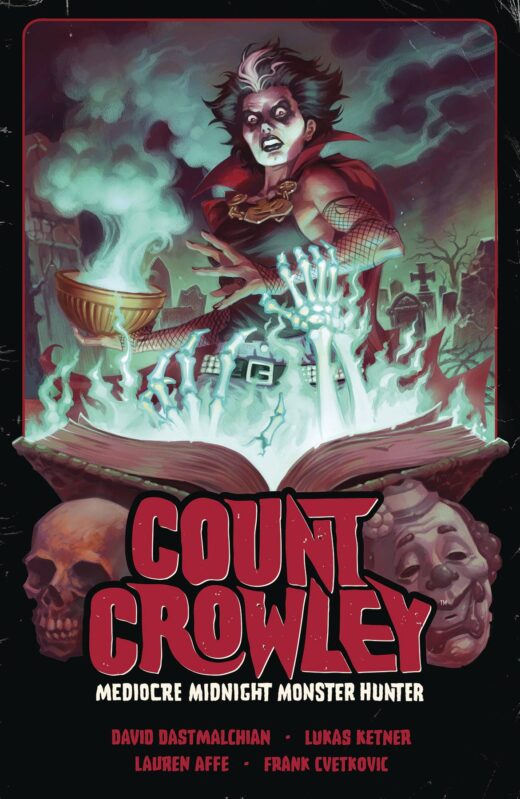 COUNT CROWLEY TP VOL 03 MEDIOCRE MIDNIGHT MONSTER HUNTER (C: