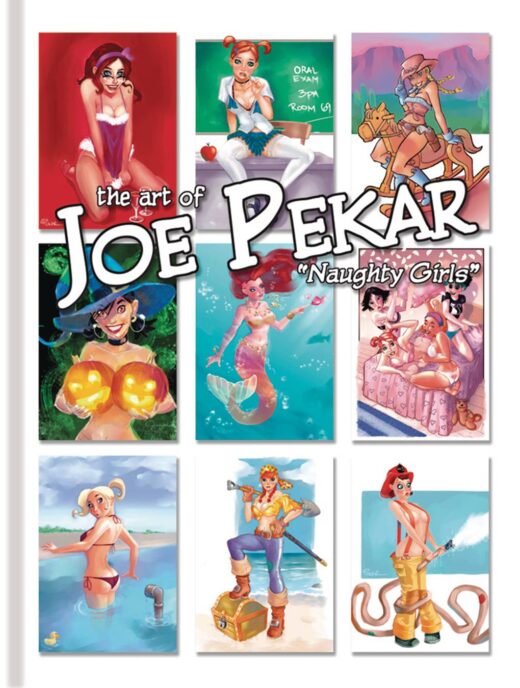 ART OF JOE PEKAR NAUGHTY GIRLS LTD HC VOL 01 (MR)