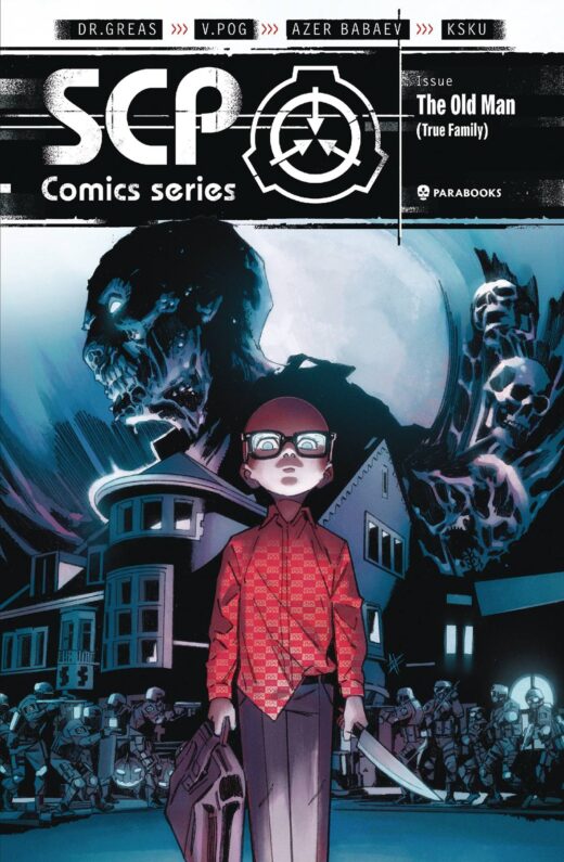 SCP FOUNDATION COMIC BOOK THE TRUE FAMILY (MR) (C: 0-1-2)