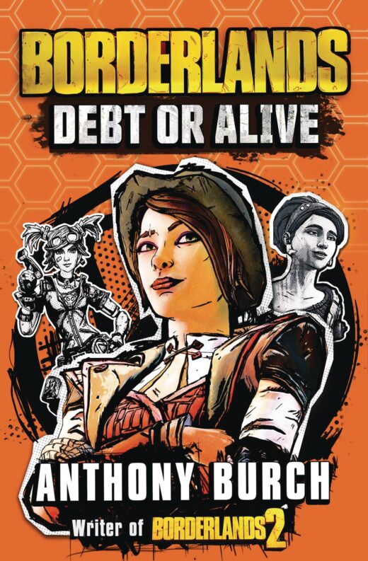 BORDERLANDS DEBT OR ALIVE SC (C: 0-1-2)