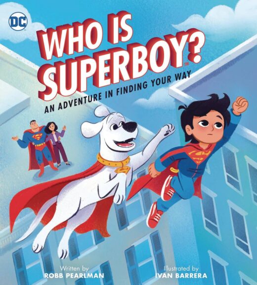 WHO IS SUPERBOY ADV IN FINDING YOUR WAY PICTUREBOOK (C: 0-1-