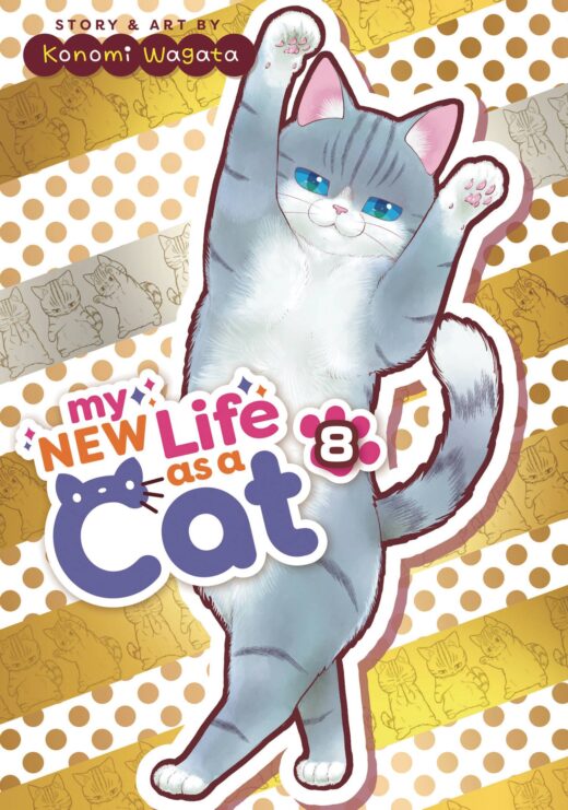 MY NEW LIFE AS A CAT GN VOL 08 (C: 1-1-2)