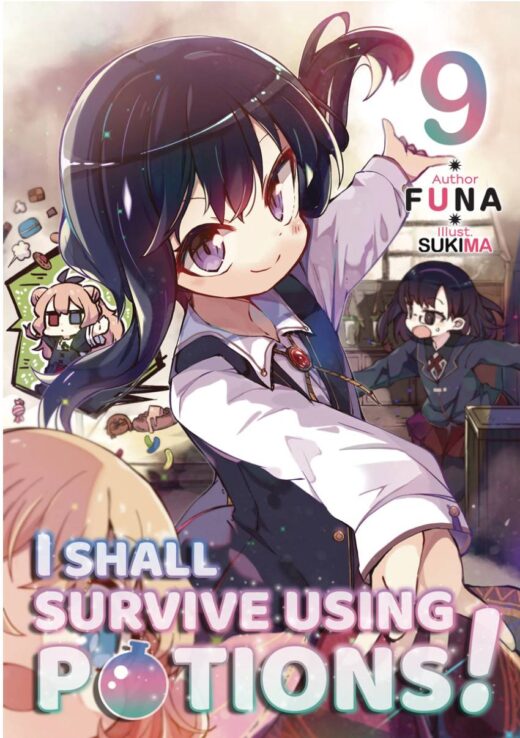 I SHALL SURVIVE USING POTIONS LIGHT NOVEL SC VOL 09 (C: 0-1-
