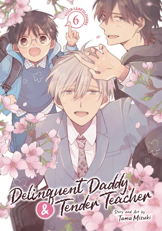 DELINQUENT DADDY & TENDER TEACHER GN VOL 06 (MR) (C: 0-1-2)