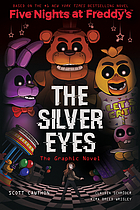 Five Nights at Freddys Vol 1: The Silver Eyes HC