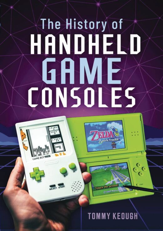 HISTORY OF HANDHELD GAME CONSOLES HC (C: 0-1-1)