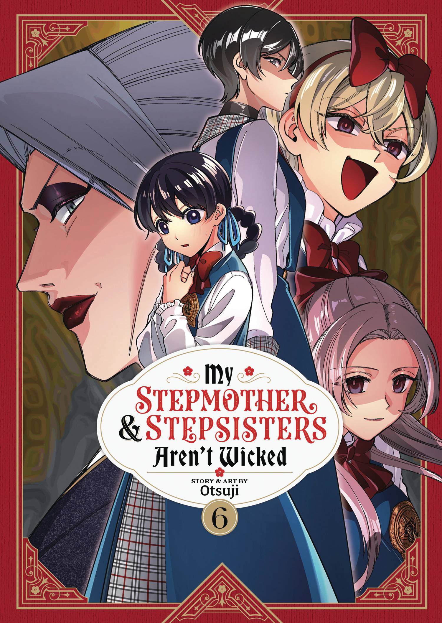 MY STEPMOTHER & STEPSISTERS ARENT WICKED GN VOL 06 (C: 0-1-1