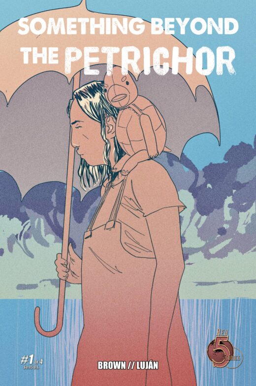 SOMETHING BEYOND THE PETRICHOR #1