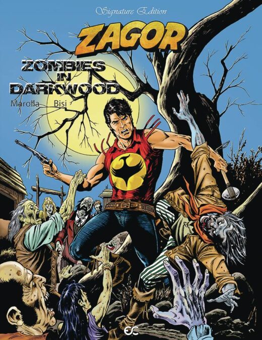 ZAGOR ZOMBIES IN DARKWOOD SIGNATURE ED (C: 0-1-1)
