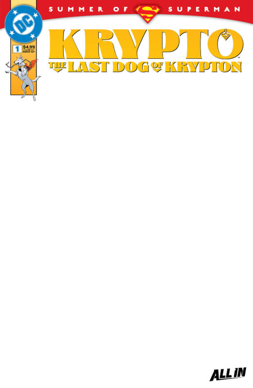 KRYPTO THE LAST DOG OF KRYPTON #1 (OF 5) CVR D BLANK CARD STOCK VAR