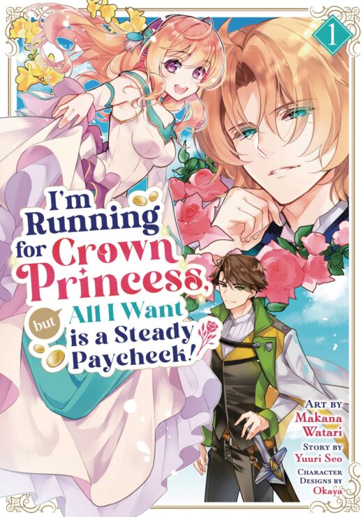IM RUNNING FOR CROWN PRINCESS GN VOL 01 (MR)