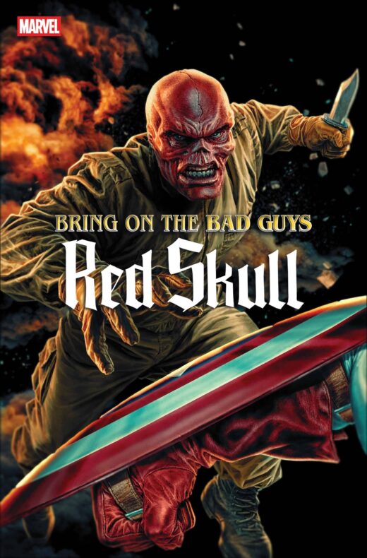 BRING ON THE BAD GUYS RED SKULL #1